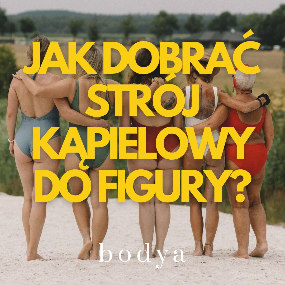 Jak dobrać strój kąpielowy do figury?