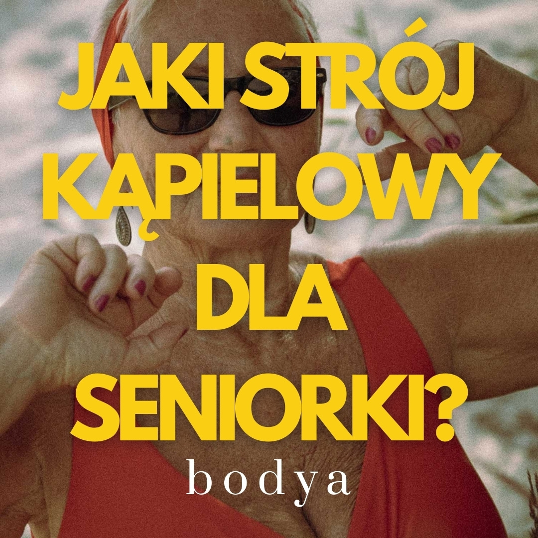 Jaki strój kąpielowy będzie najlepszy dla seniorki?