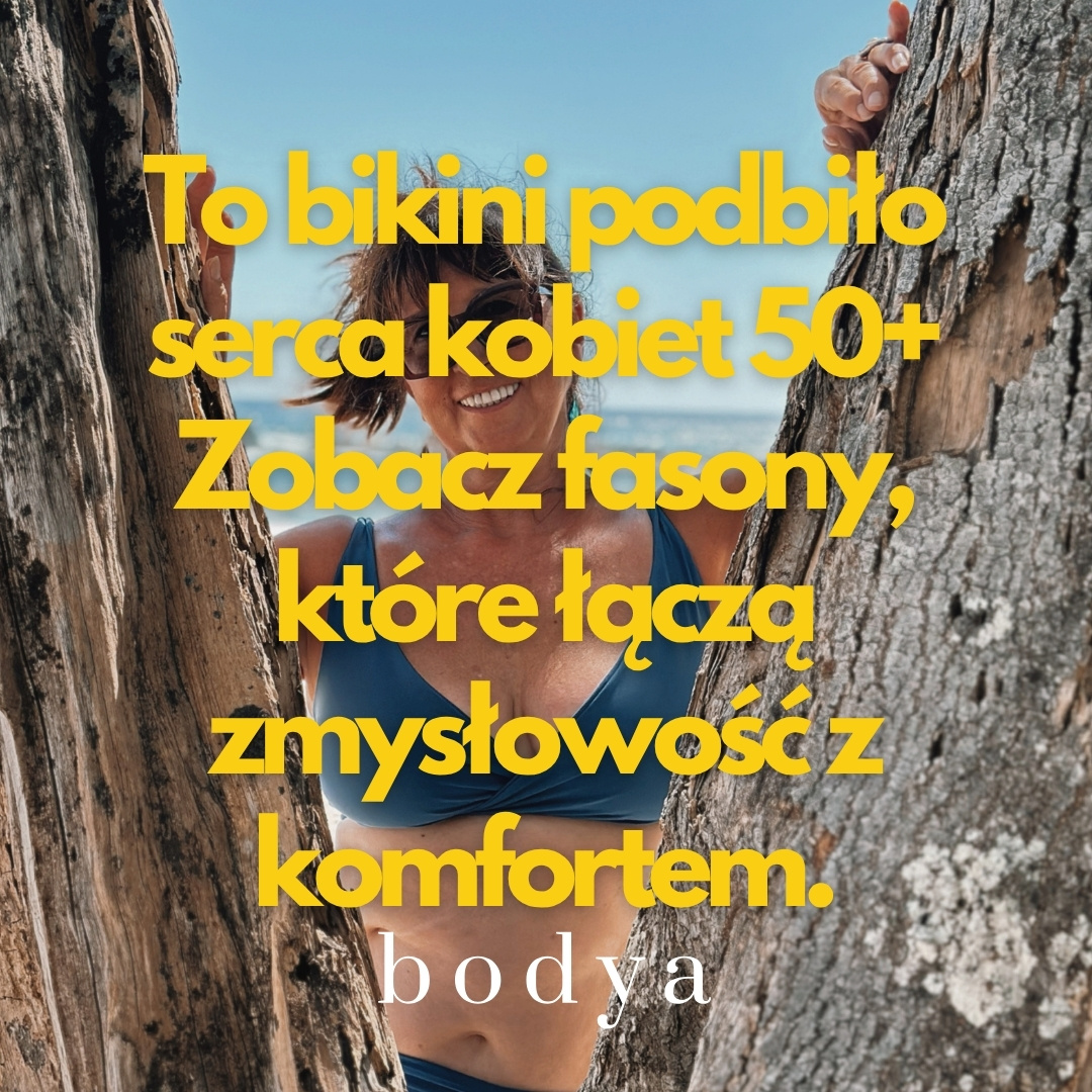 To bikini podbiło serca kobiet 50+ Zobacz fasony, które łączą zmysłowość z komfortem.