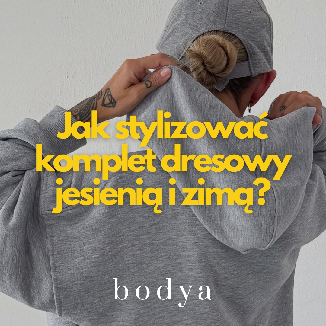Jak stylizować komplet dresowy jesienią i zimą?